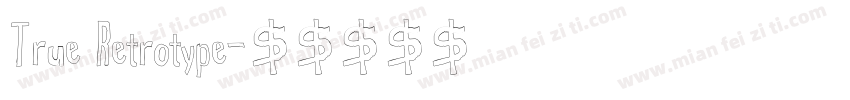 True Retrotype字体转换